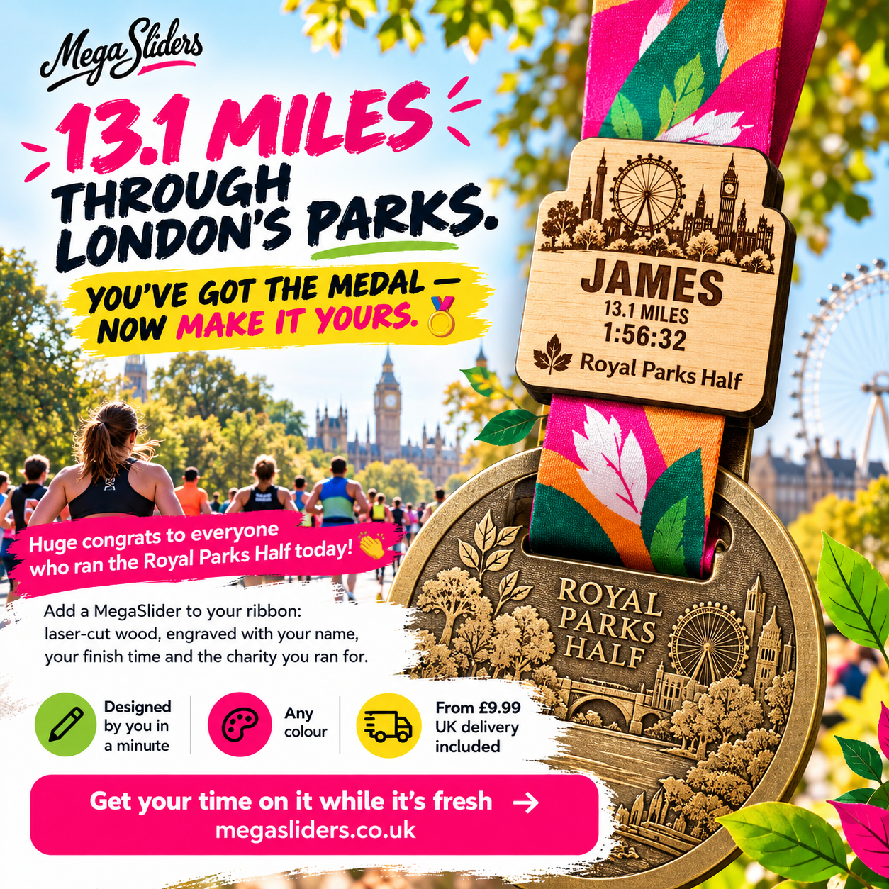 A laser-cut wooden MegaSlider engraved JAMES, 13.1 MILES, 1:56:32 and Royal Parks Half, threaded onto a patterned ribbon beneath a Royal Parks Half medal, with runners heading towards Big Ben in the background.